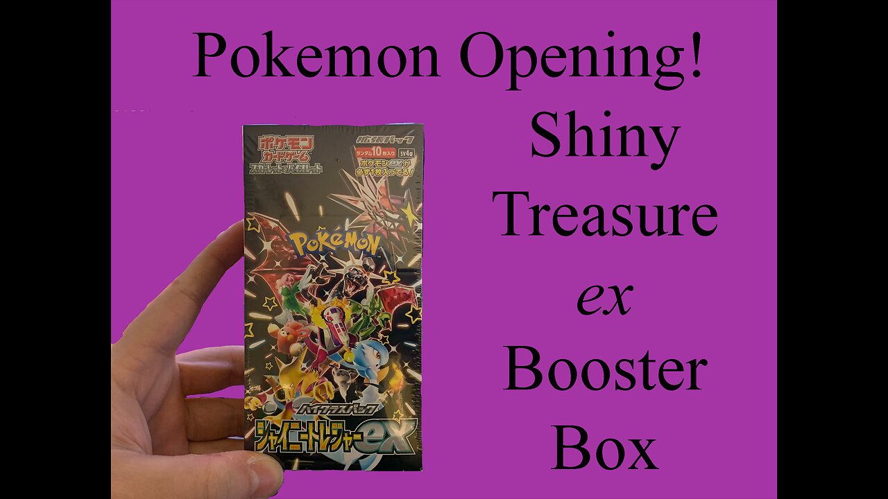 Opening Pokemon Shiny Treasure ex Booster Box (Japanese)