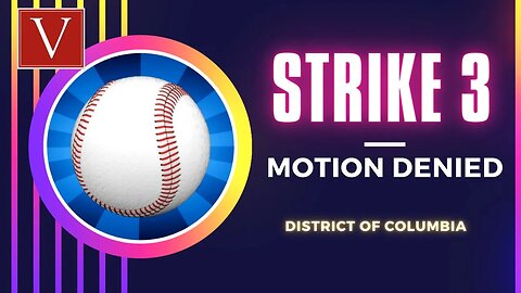 Strike 3 Motion for Protective Order Denied in D.C.