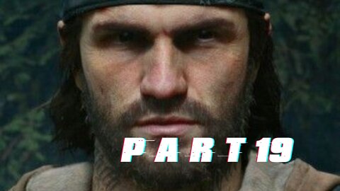 DAYS GONE Gameplay Espanôl Parte 19 PS5 Walkthrough Days Gone 2019 1440p 60 FPS