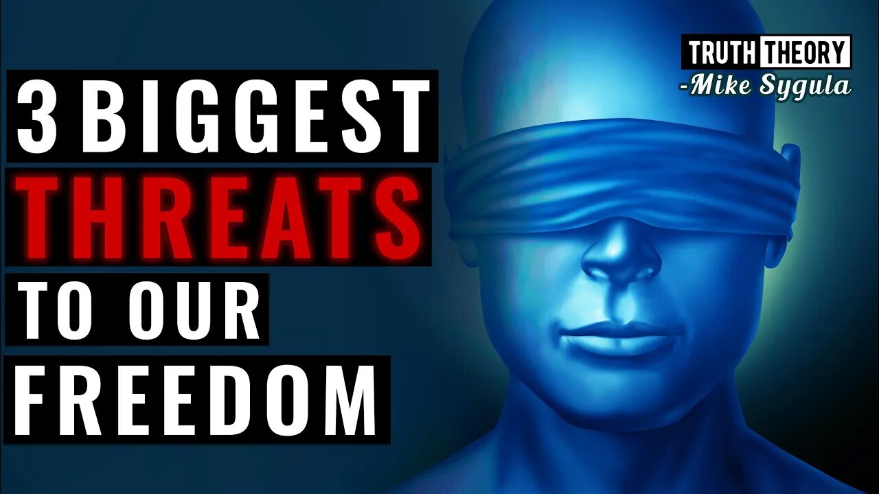 3 Biggest Threats To Our Freedom