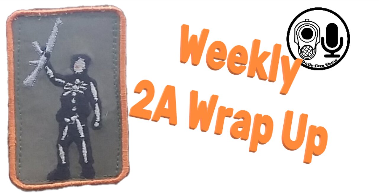 2A Weekly Wrap Up - June 24, 2022