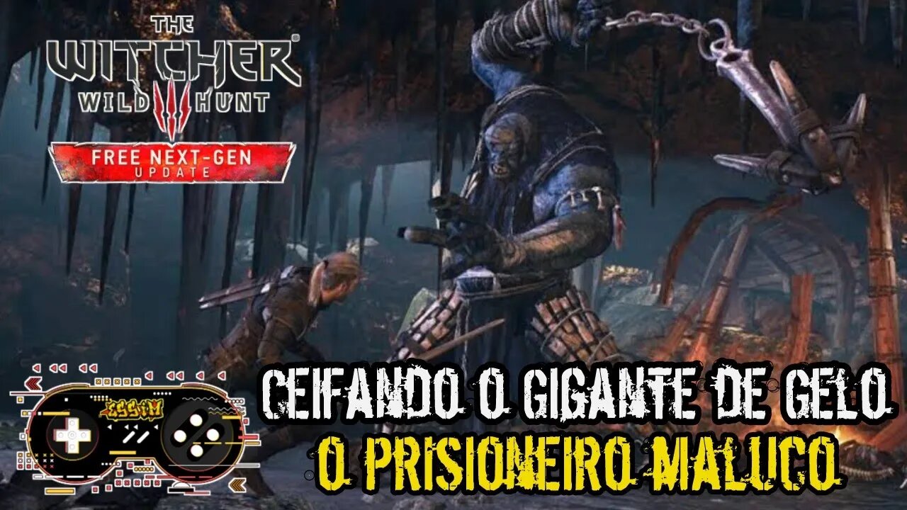 O Gigante de Gelo - The Witcher 3