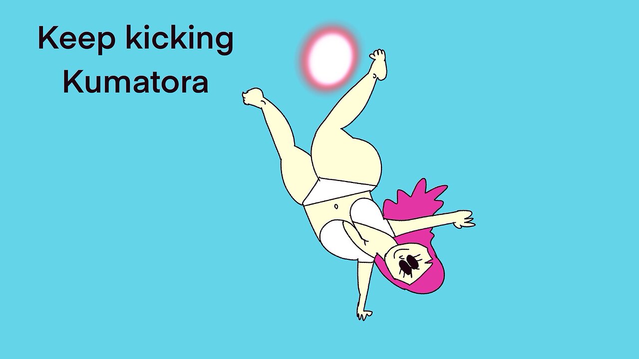 Kumatora’s kick