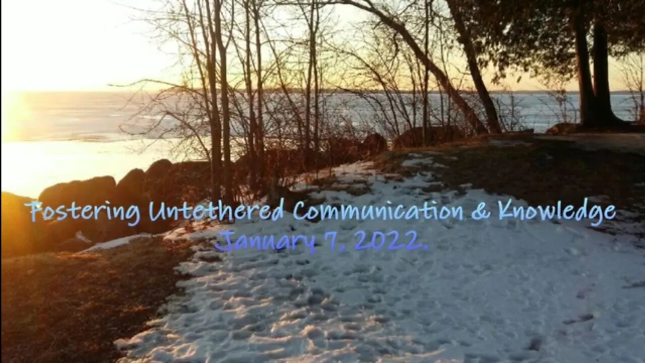 Fostering Untethered Communication & Knowledge. January 7, 2022. To be or not to tolerated?