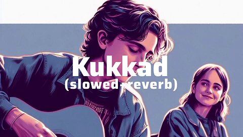 Kukkad slowed + reverb song