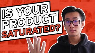 How To Tell If A Dropshipping Product Is Saturated