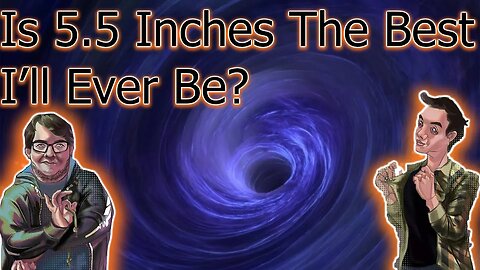 The Tough Existential Questions. Is 5 Inches Enough?: BoisClips