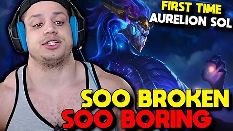 Tyler1 FIRST TIME Aurelion Sol Mid