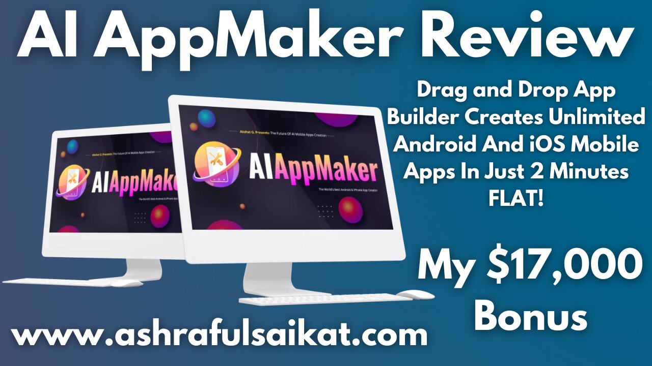 AI AppMaker Review - Create & Sell Limitless AI Mobile Apps (Akshat Gupta)