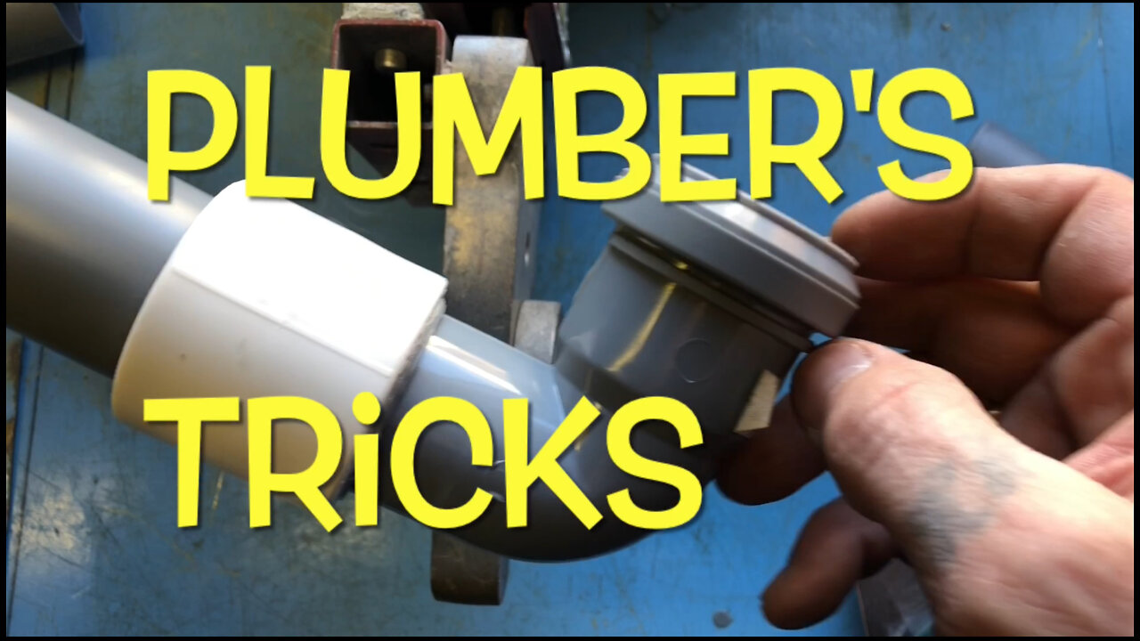 Plumber's Tricks