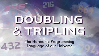 Doubling & Tripling | The Harmonic Programming Language of our Universe | Music of the Spheres