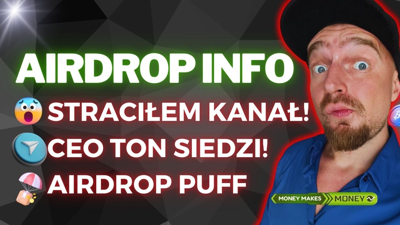 AirDrop INFO ✅ Straciłem Główny Kanał! 😲 Crypto NEWS + AirDrop y