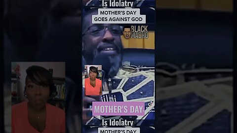 The Bible Says We Are Not Supposed To Celebrate Mother’s Day??
