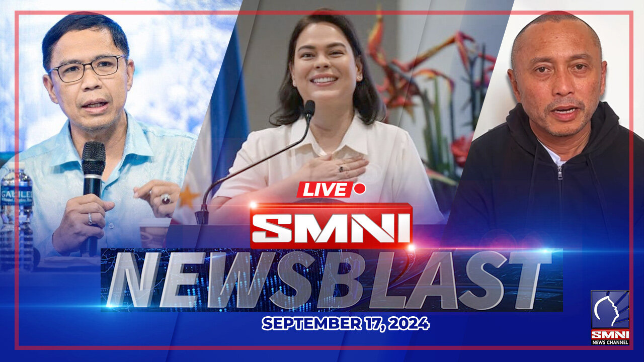 LIVE: SMNI Newsblast | September 17, 2024