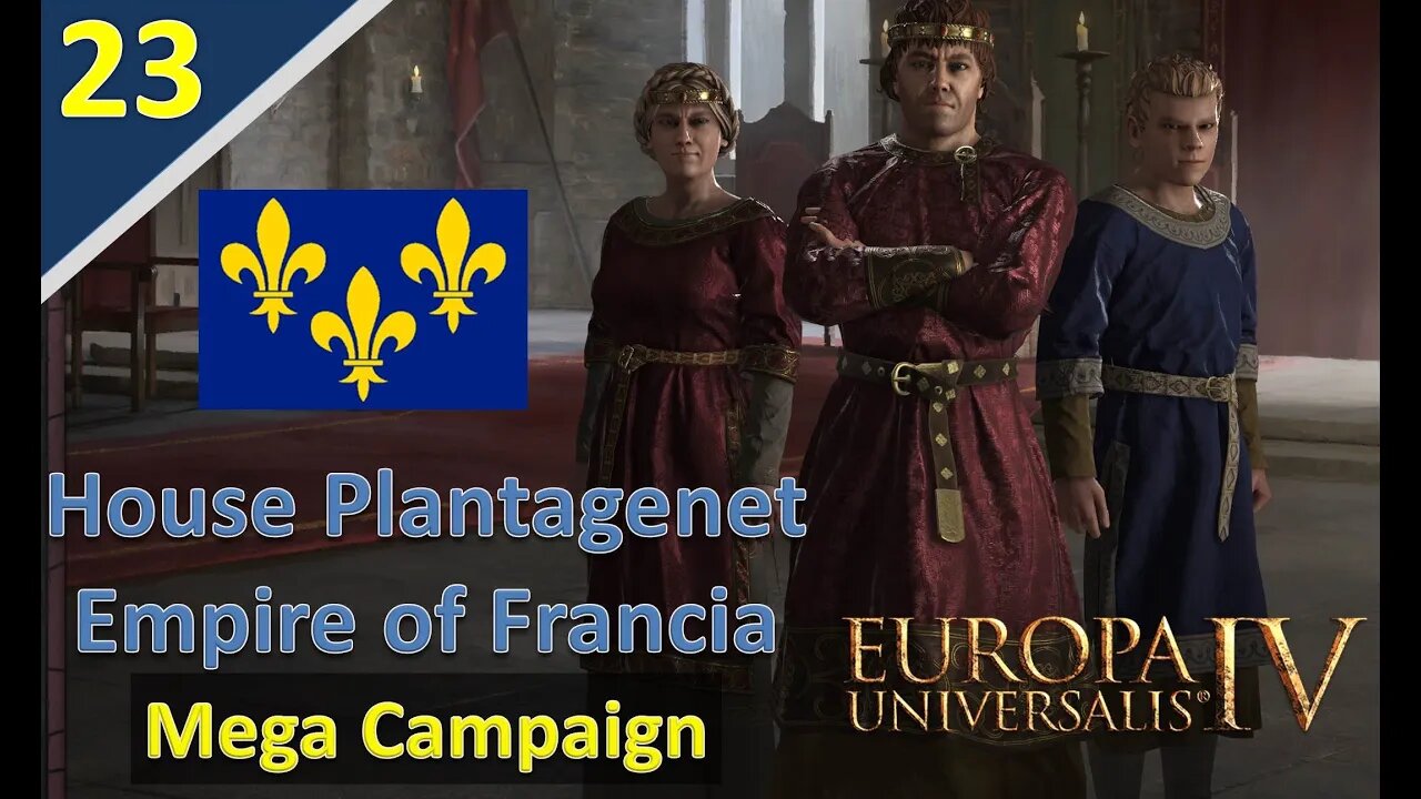 Expanding the Colonies Through War l EU IV l Empire of Francia (Mega Campaign) l Part 23