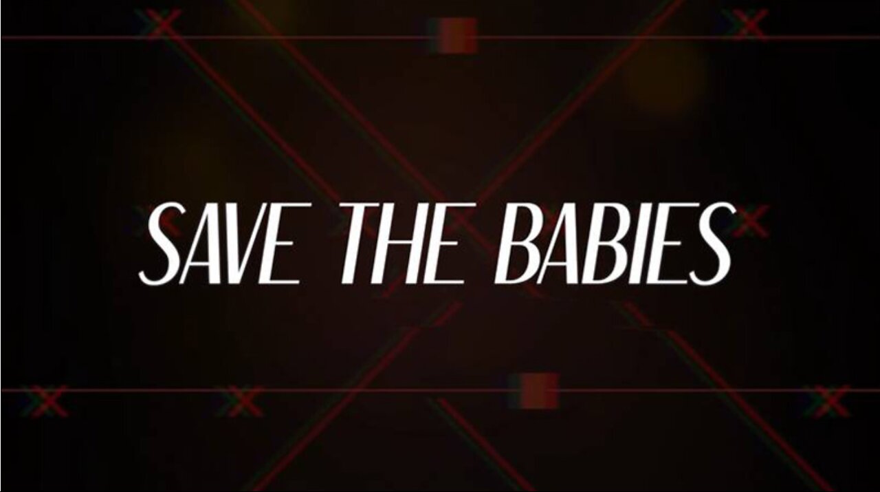 Save the Babies