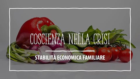 Coscienza nella crisi - Stabilità economica familiare