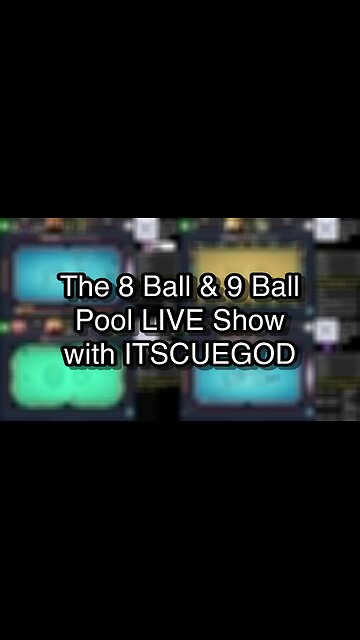 The 8 Ball & 9 Ball Pool LIVE Show with ITSCUEGOD