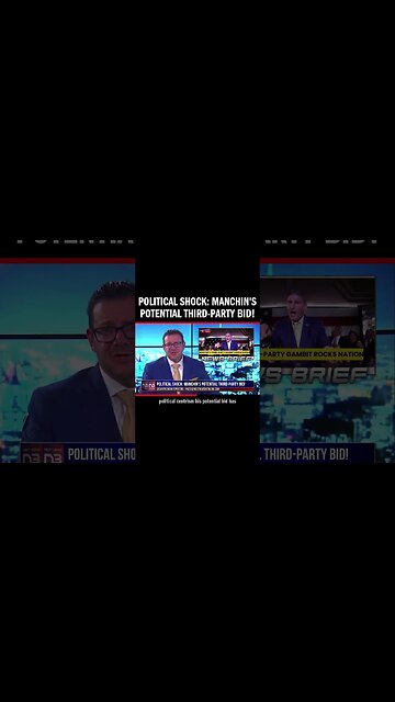 Political Shock: Manchin's Potential Third-Party Bid!