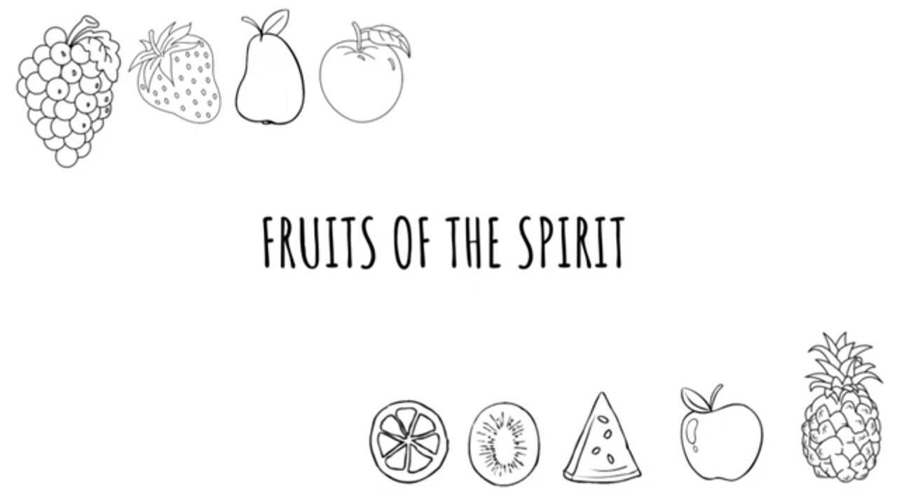 Fruits of The Spirit