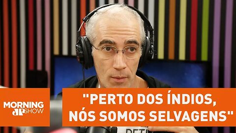 "Perto dos índios, nós somos selvagens", diz Bolognesi