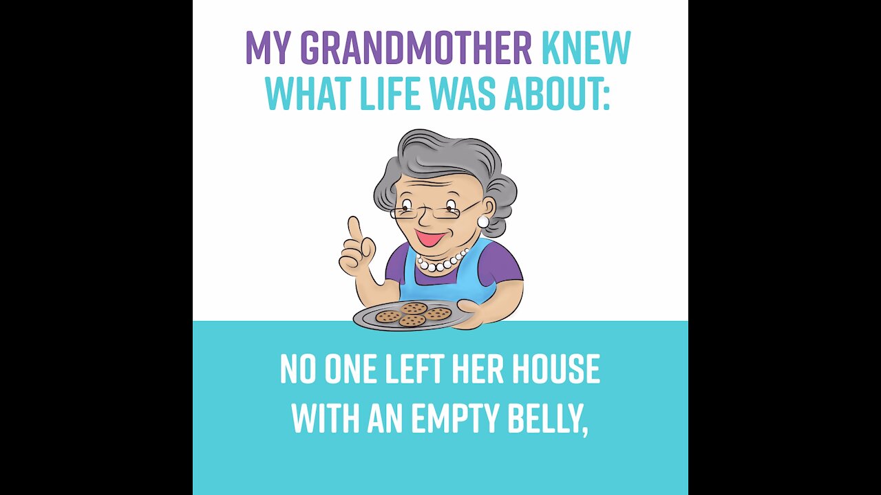 My Grandmother Knew What Life Was About [GMG Originals]
