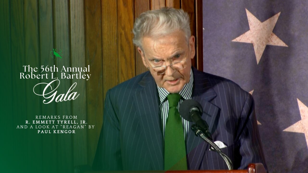 56th Robert L. Bartley Gala: Remarks from R. Emmett Tyrell Jr., and Paul Kengor on "REAGAN"