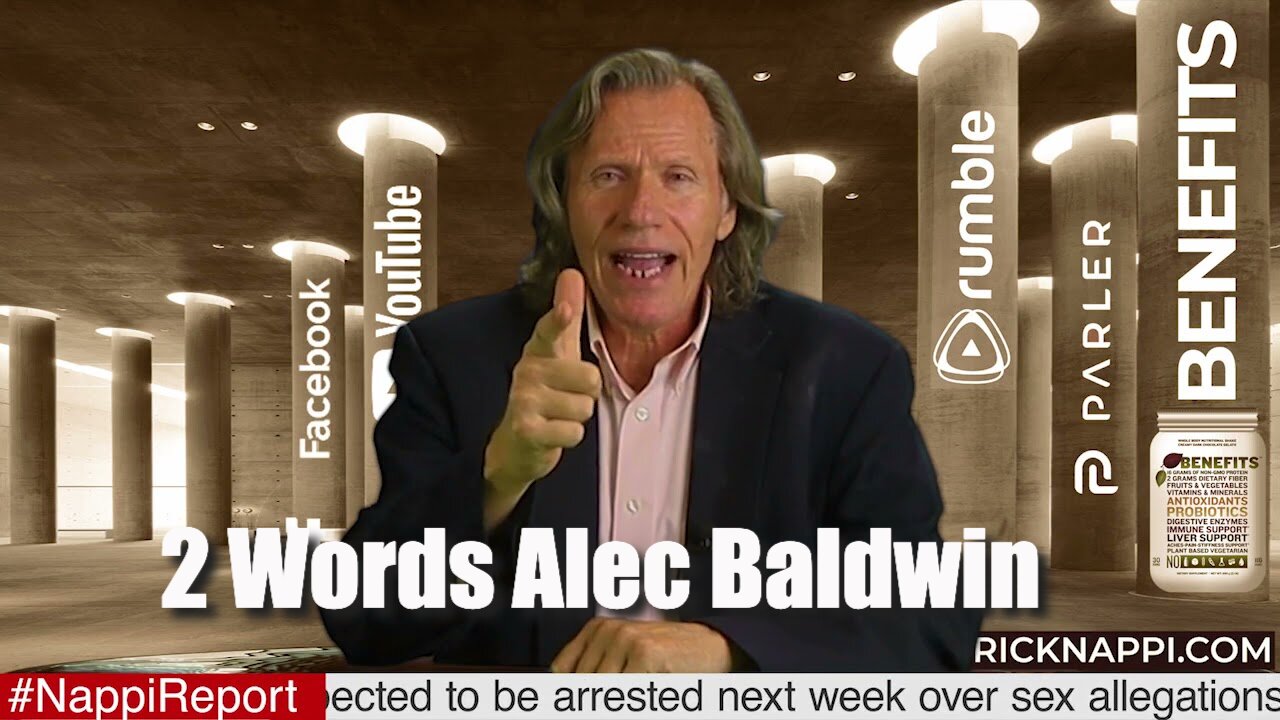 2 Words Alec Baldwin with Rick Nappi #NappiReport