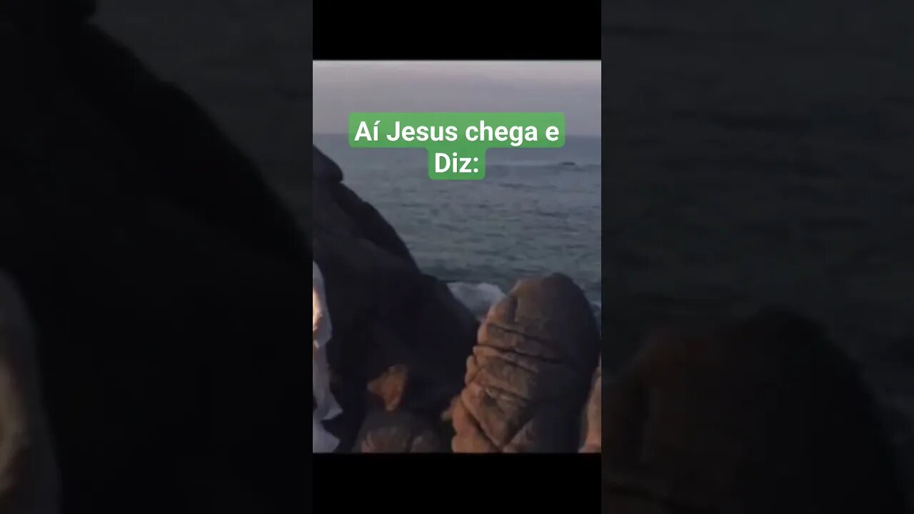 Aí Jesus chega e Diz: #shortvideo #motivacão #jesusshort #deus #jesus #short
