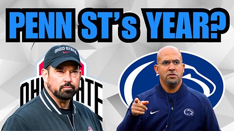 Ohio St vs Penn St CFB PREDICTION and Analysis 2024/Is this Penn St's year to beat Ohio St?