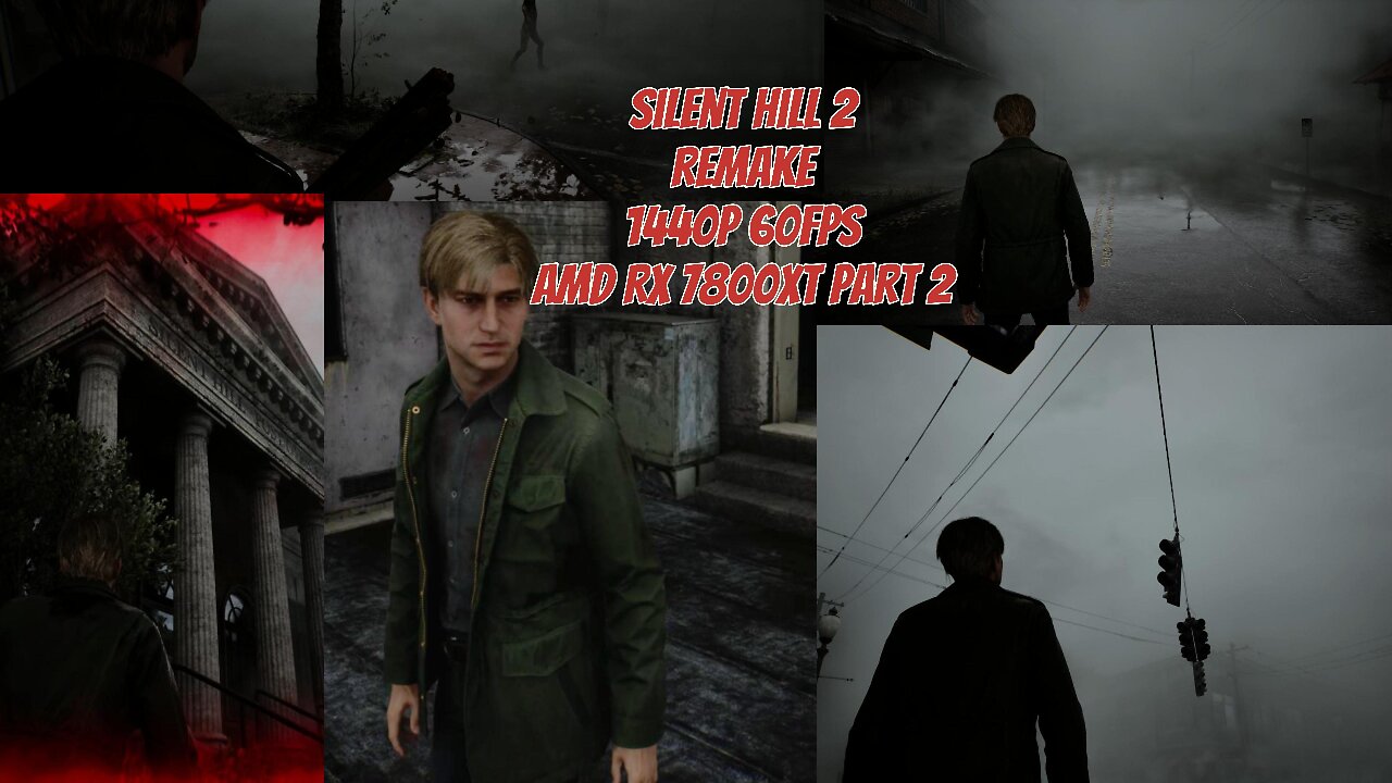 Silent Hill 2 Remake: AMD RX 7800XT 16gb GDDR6 Vram. 1440p 60fps high to Epic settings test.