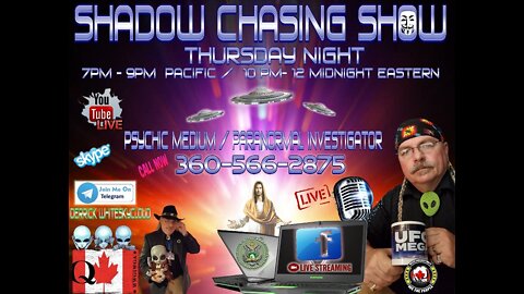 SHADOW CHASING SHOW with Derrick Whiteskycloud 10-2-2022