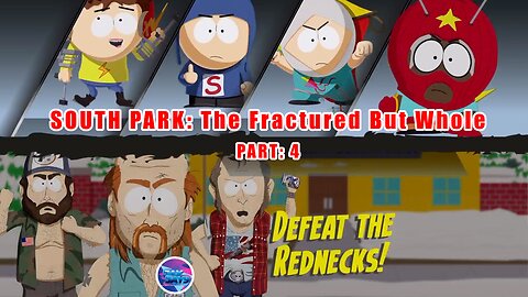 South Park: The Fractured But Whole Part 4