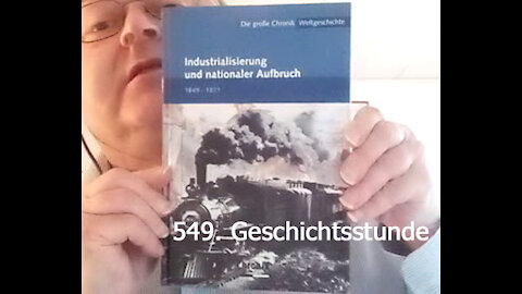 549. Stunde zur Weltgeschichte 17.03. bis 12.04 & 25.06. bis 22.08.1861