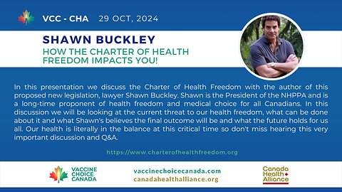 Shawn Buckley - How the Charter of Health Freedom Impacts You!