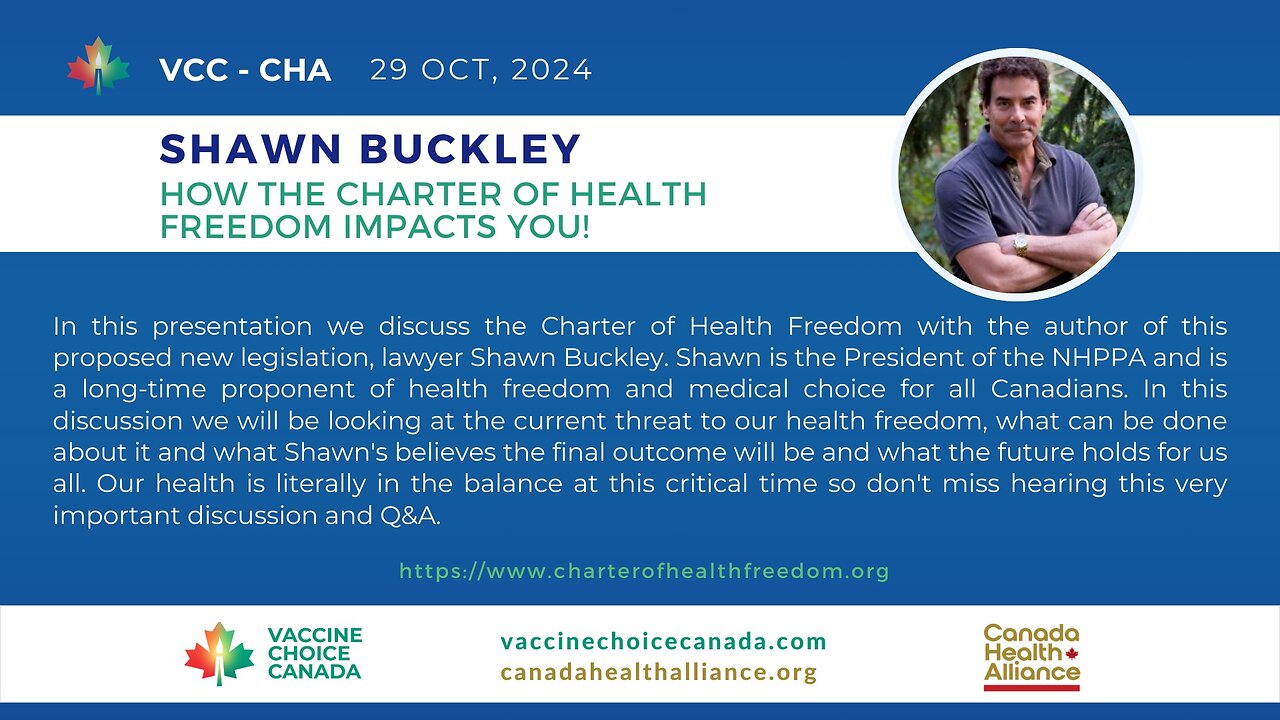 Shawn Buckley - How the Charter of Health Freedom Impacts You!