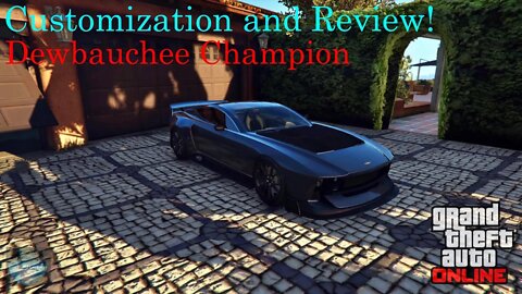 Dewbauchee Champion Customization and Review! | GTA Online