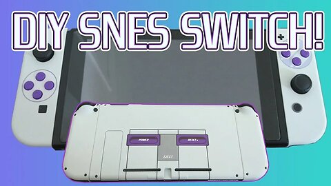 Nintendo Switch SNES Edition! DIY Switch Shell Replacement...