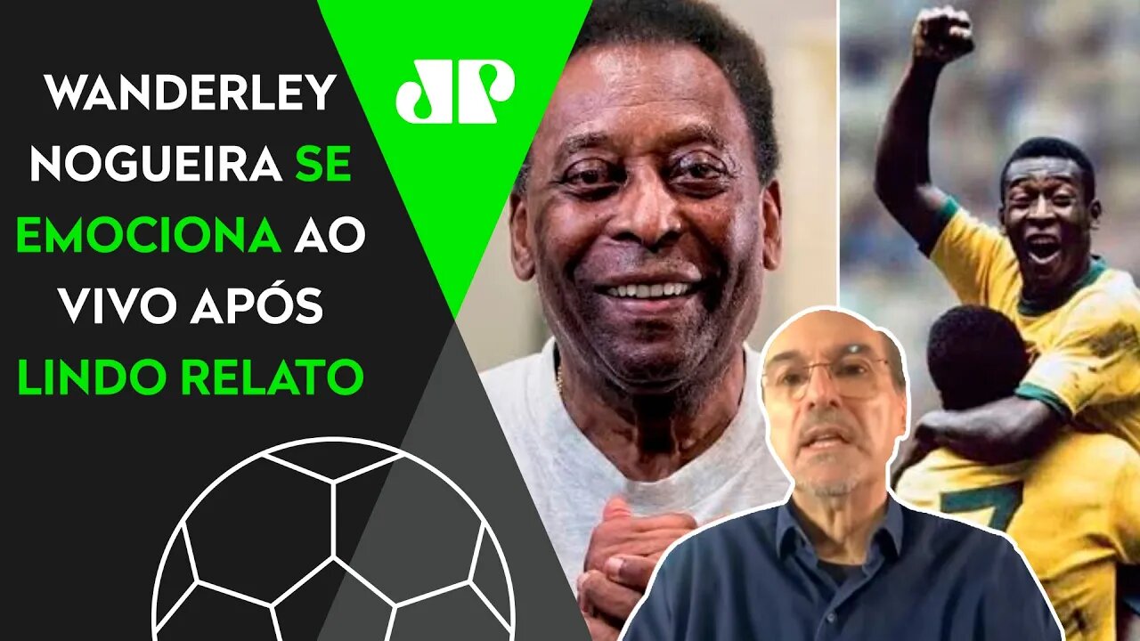 Morte de Pelé faz Wanderley Nogueira SE EMOCIONAR ao vivo após LINDO RELATO!