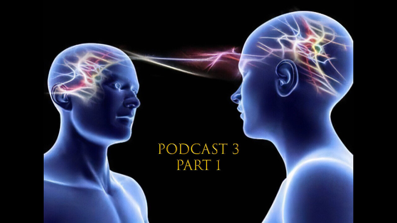 Why aren't we all psychic? An examination of our augmented reality. Podcast 3 Part 1