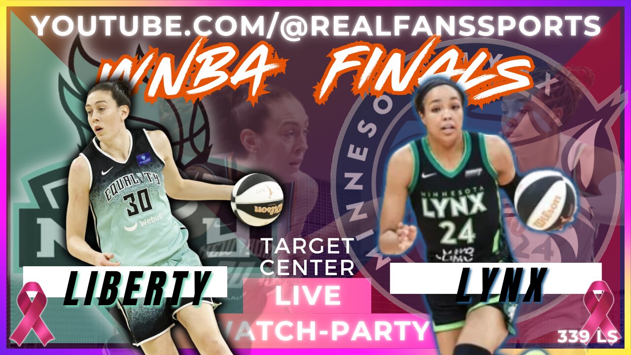 NEW YORK LIBERTY VS MINNESOTA LYNX | WNBA FINALS GAME #4 | WATCH-PARTY LIVE | REAL FANS SPORTS