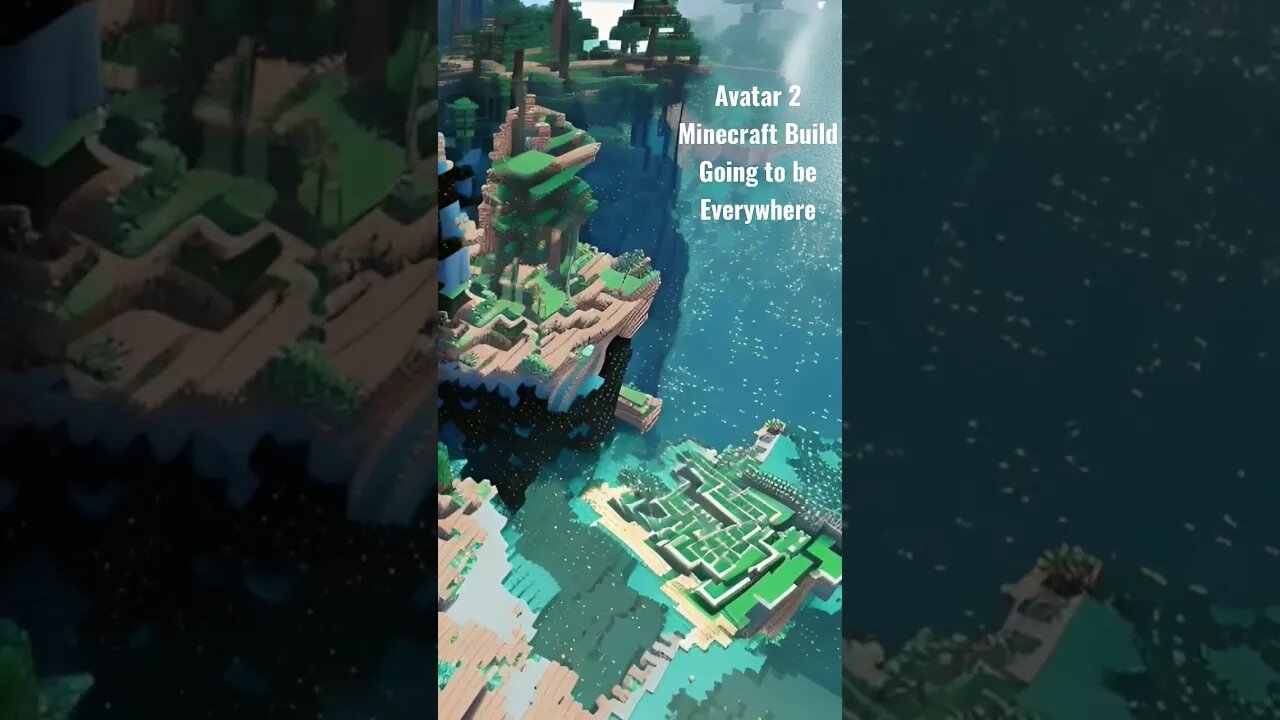 Avatar 2 Minecraft Going to be Everywhere You Building One?#minecraft #avatar2