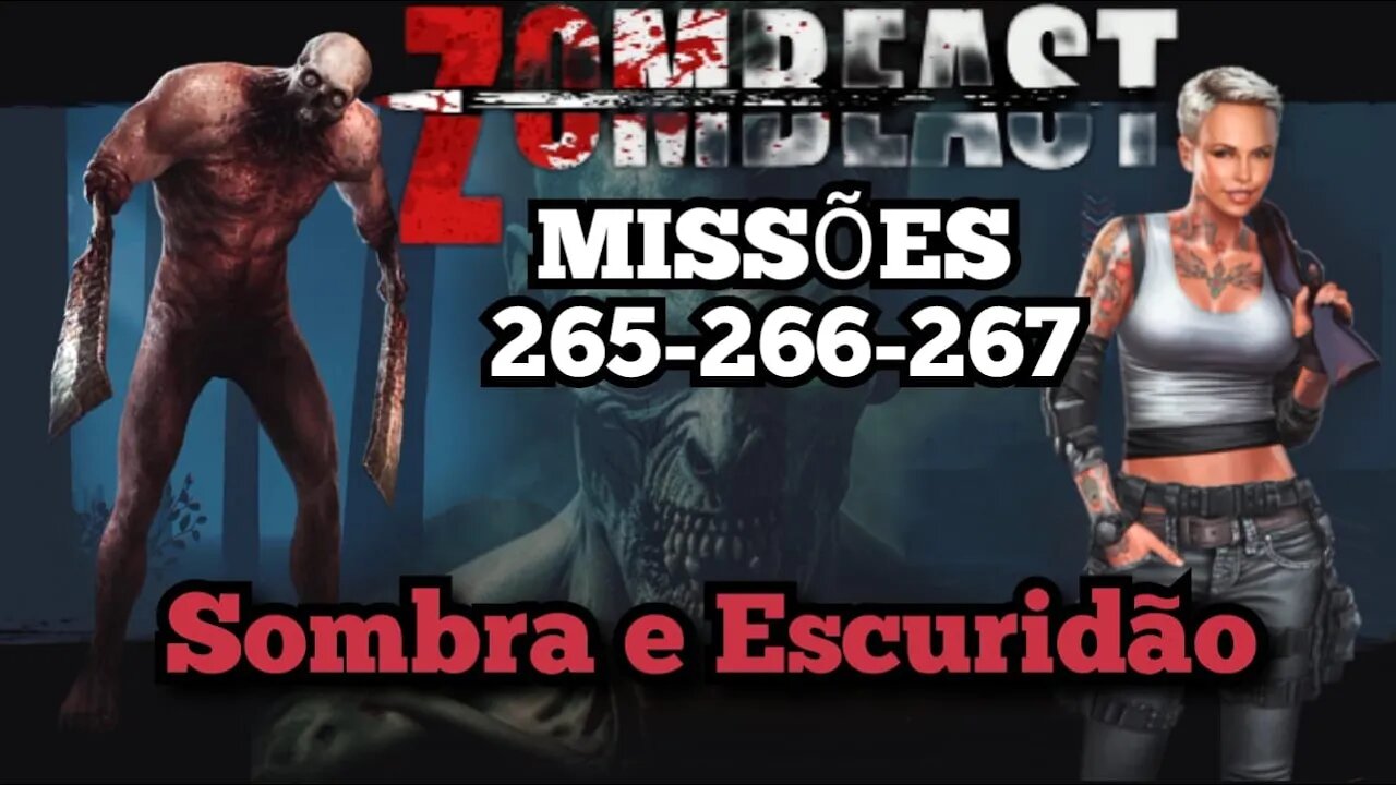 Zombeast Survival Zombie Shooter: Missões, 265 266 267, Sombras na escuridão