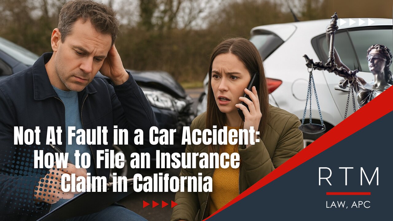 Not At Fault in a Car Accident How to File an Insurance Claim in California