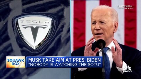 Elon musk blasts Joe Biden : "Nobody is watching the State of the Union."