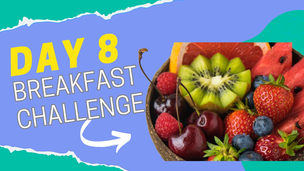 Day 8 Breakfast Smoothie Challenge: LOVE heals - worldly love vs. True LOVE