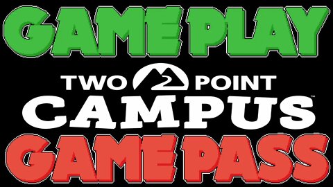 Two Dads Attempt to Review Two Point Campus | GamePlay GamePass Episode 10