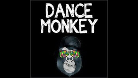 Dance Monkey