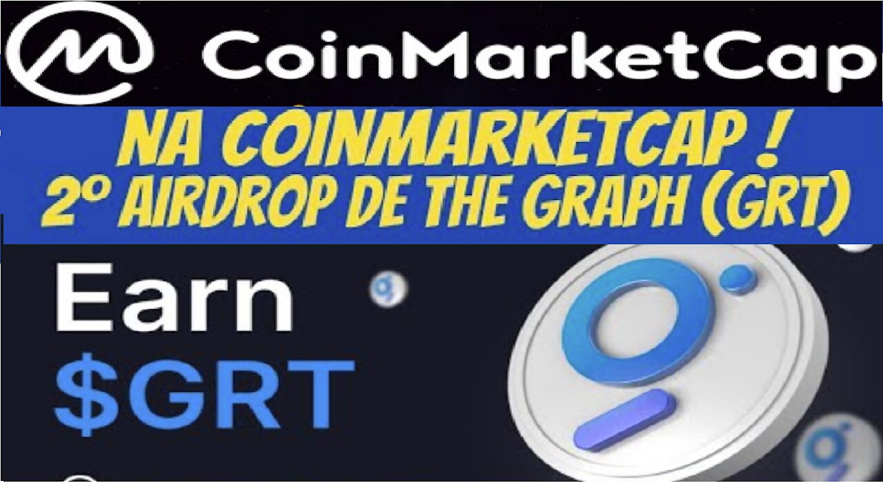 【Airdrop Coinmarketcap】Como ganhar GRT tokens direto BINANCE | 2Round | Finaliza 14/07 | Renda Extra