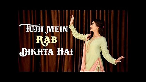 Tujh Mein Rab Dikhta Hai Dance Performance#bollywooddance #viraldance #reaction #viral